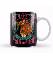 A Shield Maiden I Fear The Gods You re Not Them Kupa Bardak Porselen