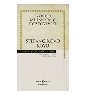 STEPANÇİKOVO KÖYÜ - HASAN ALİ YÜCEL KLASİKLERİ CİLTLİ