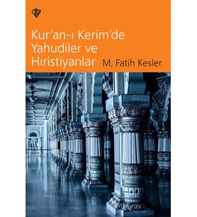 Kuranı Kerimde Yahudiler Ve Hristiyanlar