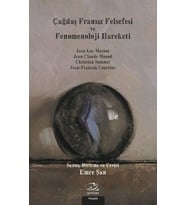 Çağdaş Fransız Felsefesi Ve Fenomenoloji Hareketi