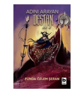 Adını Arayan Destan