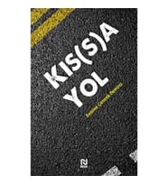 Kıs(s)a Yol