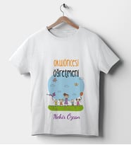 Okul Öncesi Öğretmenlerine Özel Kişiselleştirilebilir Tişört. (Beyaz)
