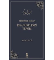 Tefhimu’l-Kur’an - Kısa Sürelerin Tefsiri