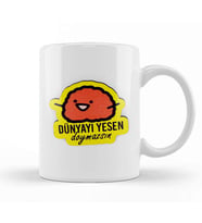 Dünyayı Yesen Doymassın Kupa Bardak Porselen