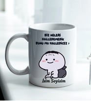 Komik - Esprili Kupa BİZ NELERİ HALLEDEMEDİK BUNUMU HALLEDİCEZ Tasarımlı Komik Kupa Bardak