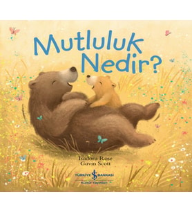 Mutluluk Nedir ?