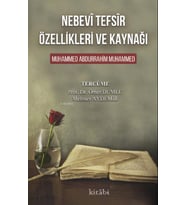 Nebevî Tefsîr Özellikleri ve Kaynağı
