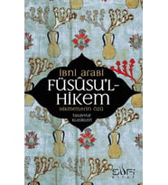 Füsusu’l-Hikem Hikmetlerin Özü