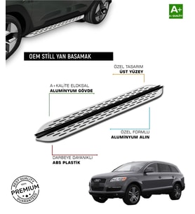 AUDİ Q7 UYUMLU 2006 2007 2008 2009 2010 2011 2012 2013 2014 2015 ARACA ÖZEL YAN BASAMAK