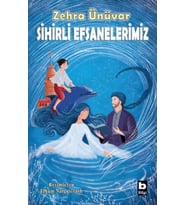 Sihirli Efsanelerimiz