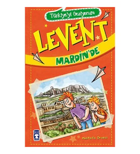 Levent Türkiye'yi Geziyorum - 01 Levent Mardinde