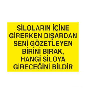 Silo Kuralı Uyarı Levhası 50x70cm (Karışık)