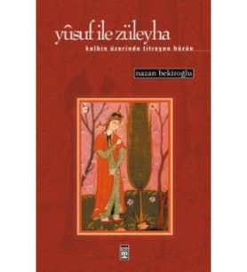 Yusuf ile Züleyha