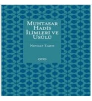 Muhtasar Hadis İlimleri ve Usulü