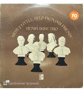 Henry Duke Trio With A Little Help From Our Friends LP Plak (Karışık)