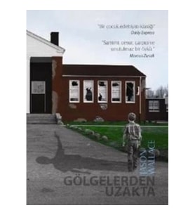 Gölgelerden Uzakta