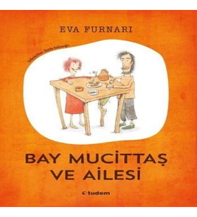 Bay Mucittaş ve Ailesi