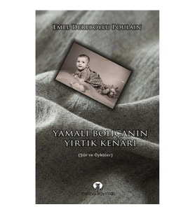 Yamalı Bohçanın Yırtık Kenarı