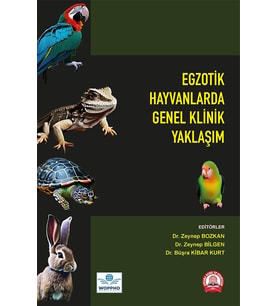 Egzotik Hayvanlarda Genel Klinik Yaklaşım