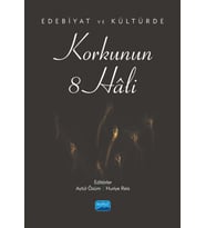 Edebiyat ve Kültürde Korkunun 8 Hâli