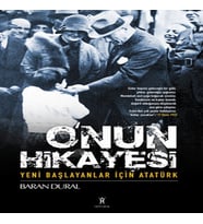 O'nun Hikayesi / Yeni Başlayanlar İçin Atatürk