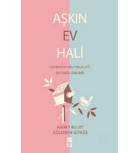 Aşkın Ev Hali