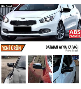 Kia Ceed Yarasa Ayna Kapağı Batman Parlak Siyah Piano Black 2012-2017