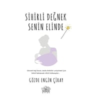 Sihirli Değnek Senin Elinde