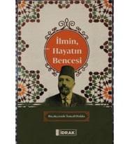İlmin, Hayatın Bencesi