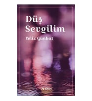Düş Sevgilim