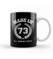 1973 Made In 73 All Genuine Parts Kupa Bardak Porselen