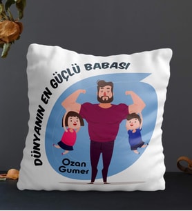 Kişiye Özel Dünyanın En Güçlü Babası Temalı Kare Yastık (Beyaz)