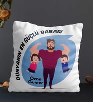 Kişiye Özel Dünyanın En Güçlü Babası Temalı Kare Yastık (Beyaz)