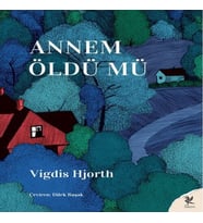 Annem Öldü Mü
