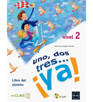 uno, dos, tres.. ya! 2 Libro del alumno +Audio des (Gri-Kırmızı)
