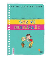 Çıtır Çıtır Felsefe 20 - Söz ve Sessizlik