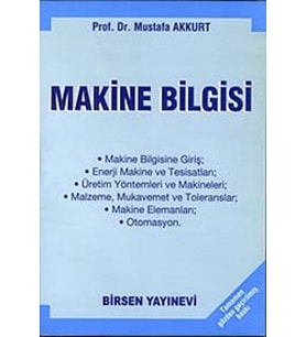 Makine Bilgisi: Makine Mühendisliğine Giriş (Krem)