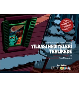 Korku Avcıları - Yılbaşı Hediyeleri Tehlikede