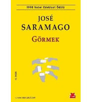 Görmek - Jose Saramago