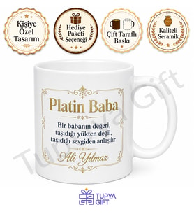 Platin Baba Yazılı Premium Tasarım Kupa Bardak Babalar Günü Hediye