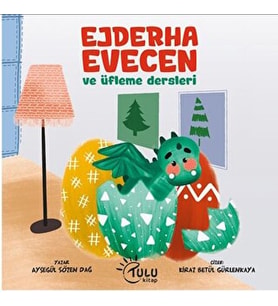 Ejderha Evecen ve Üfleme dersleri