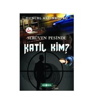 Serüven Peşinde 10 Katil Kim?  - Tuncel Altınköprü