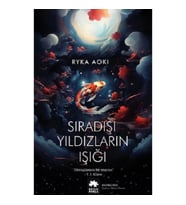 Sıradışı Yıldızların Işığı