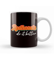Funny Redheads Do It Better Ginger Irish Red Hair Haired Kupa Bardak Porselen