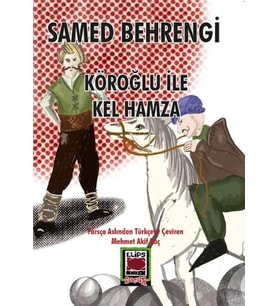 Köroğlu ile Kel Hamza