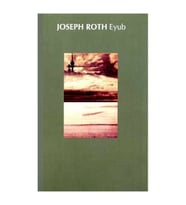 Eyub- Joseph Roth