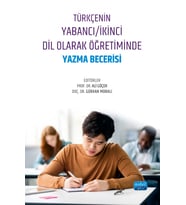 Türkçenin Yabancı/İkinci Dil Olarak Öğretiminde Yazma Becerisi