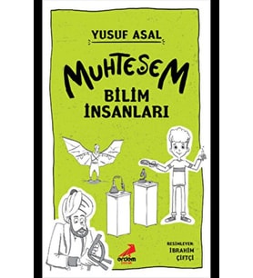 Muhteşem Bilim İnsanları