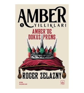 Amber’de Dokuz Prens - Amber Yıllıkları 1